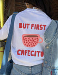 Playera but first cafecito